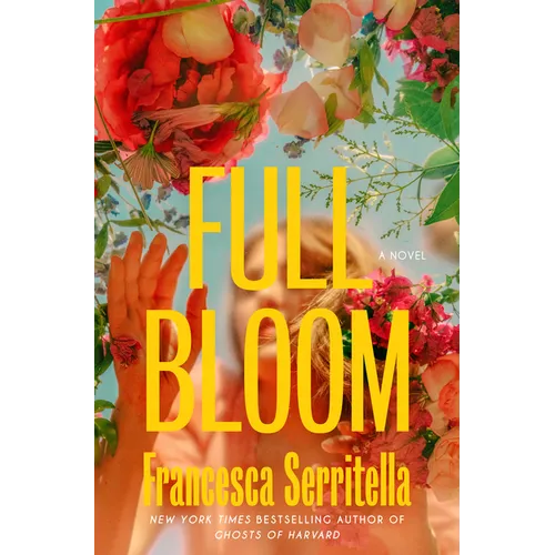 Full Bloom - Hardcover