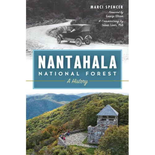 Nantahala National Forest: A History - Paperback
