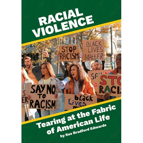 Racial Violence: Tearing at the Fabric of American Life - Hardcover