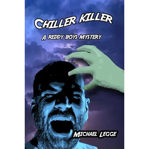 Chiller Killer: A Reddy Boys Mystery - Paperback