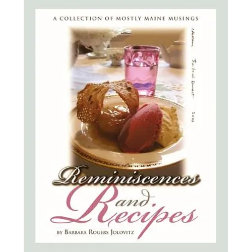 Reminiscences and Recipes - Paperback