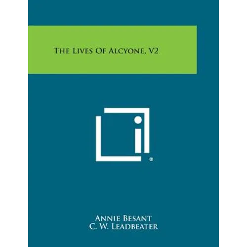 The Lives of Alcyone, V2 - Paperback