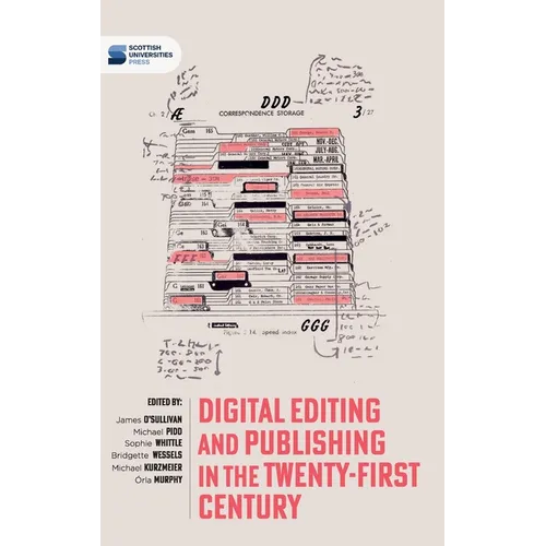Digital editing and publishing in the twenty-first century - Hardcover