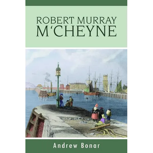 Robert Murray m'Cheyne - Paperback