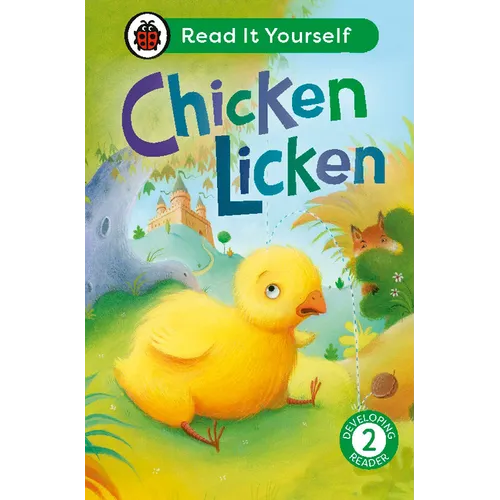 Chicken Licken: Read It Yourself - Level 2 Developing Reader - Hardcover
