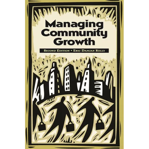 Managing Community Growth - Hardcover