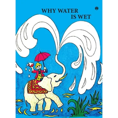 Why Water is Wet - Paperback