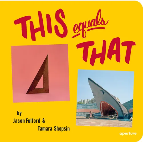 This Equals That (Signed Edition) - Hardcover