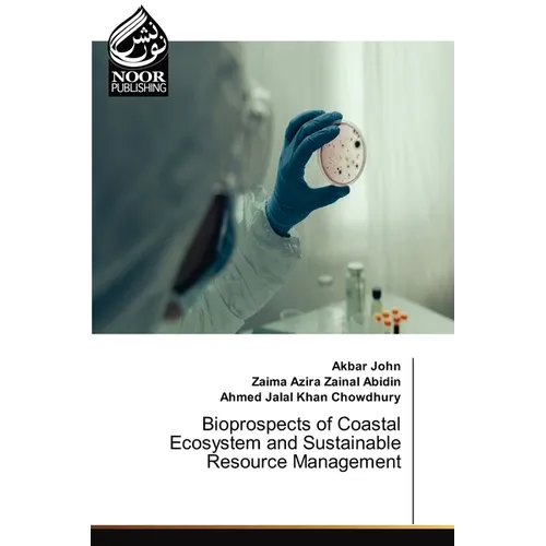 Bioprospects of Coastal Ecosystem and Sustainable Resource Management - Paperback