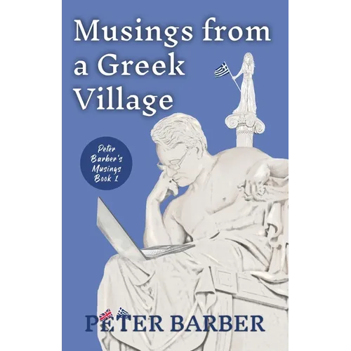 Musings from a Greek Village - Paperback