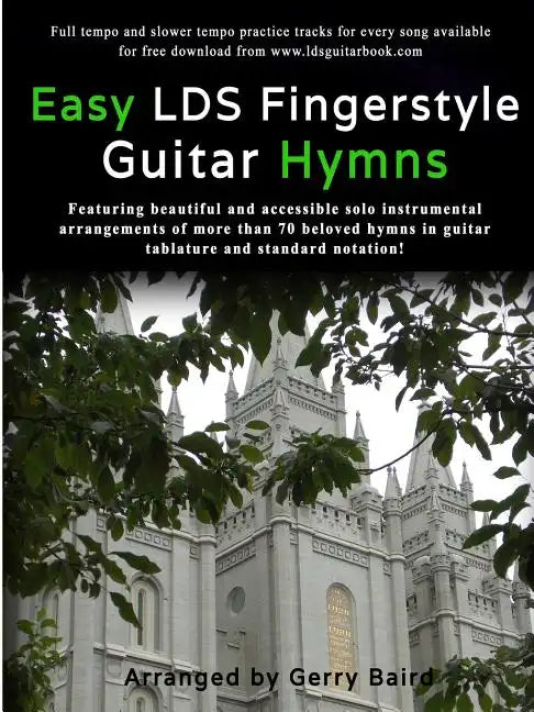 Easy LDS Fingerstyle Guitar Hymns - Paperback