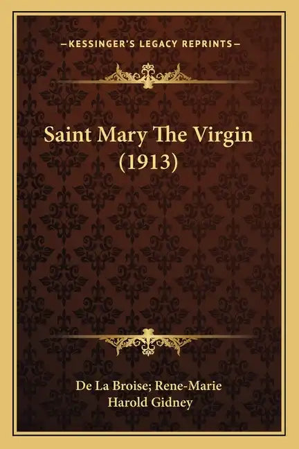 Saint Mary the Virgin (1913) - Paperback