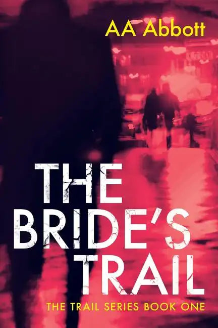 The Bride's Trail: Dyslexia-Friendly, Large Print Edition - Paperback