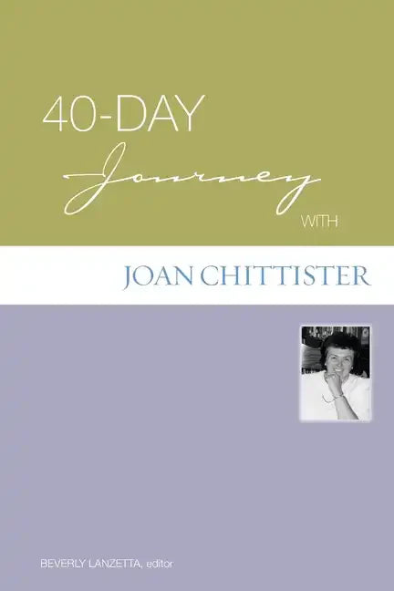 40-Day Journey with Joan Chittister - Paperback