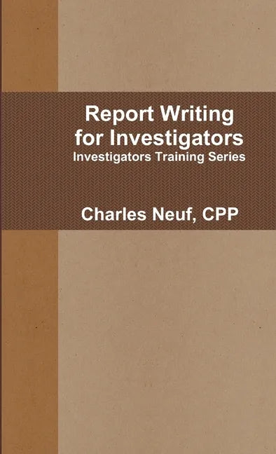 Report Writing for Investigators - Paperback