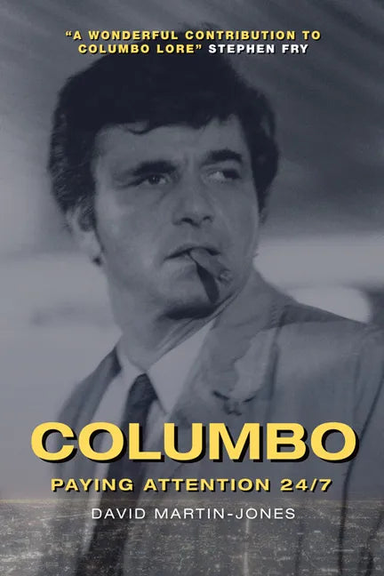 Columbo: Paying Attention 24/7 - Paperback