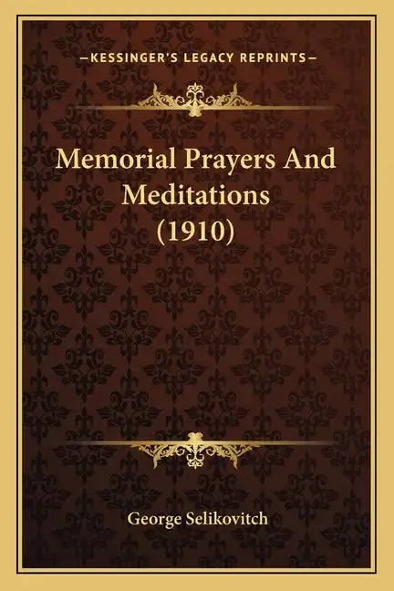 Memorial Prayers and Meditations (1910) - Paperback