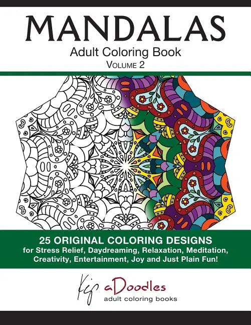 Mandalas: Adult Coloring Book, Volume 2 - Paperback