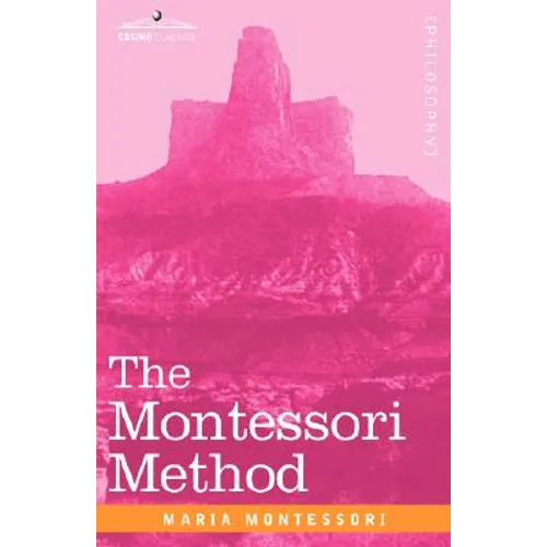 The Montessori Method - Paperback