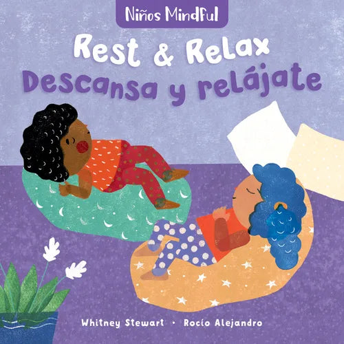 Mindful Tots: Rest & Relax / Niños Mindful: Descansa Y Relájate - Board Book