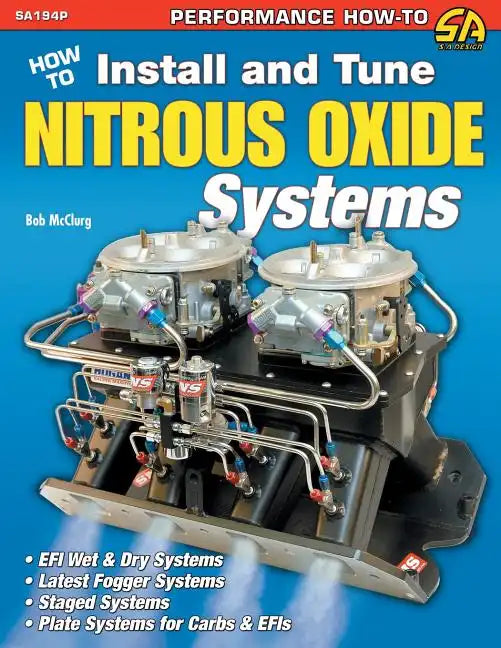 How to Install and Tune Nitrous Oxide Systems - Paperback