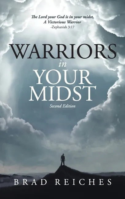 Warriors In Your Midst: Second Edition - Hardcover