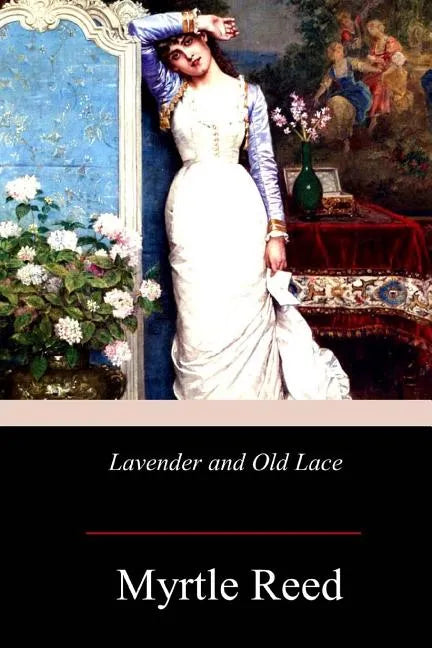 Lavender and Old Lace - Paperback