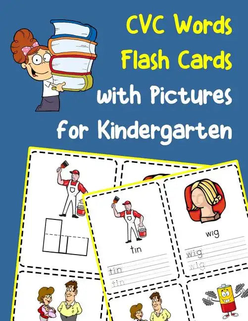 CVC Words Flash Cards with Pictures for Kindergarten: Vowels and consonants missing word activity flashcards - Paperback