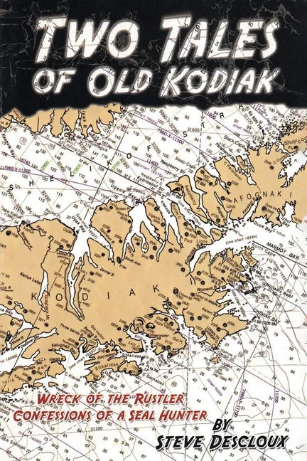 Two Tales of Old Kodiak - Paperback