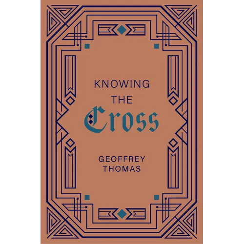 Knowing the Cross - Paperback