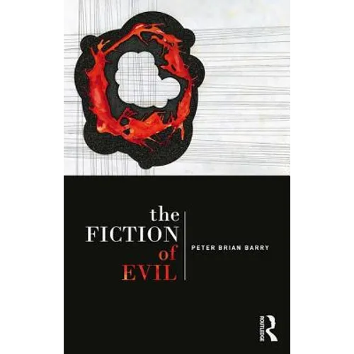 The Fiction of Evil - Paperback