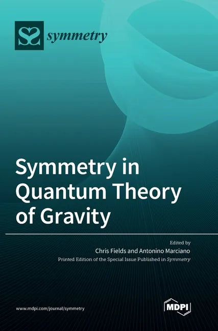 Symmetry in Quantum Theory of Gravity - Hardcover