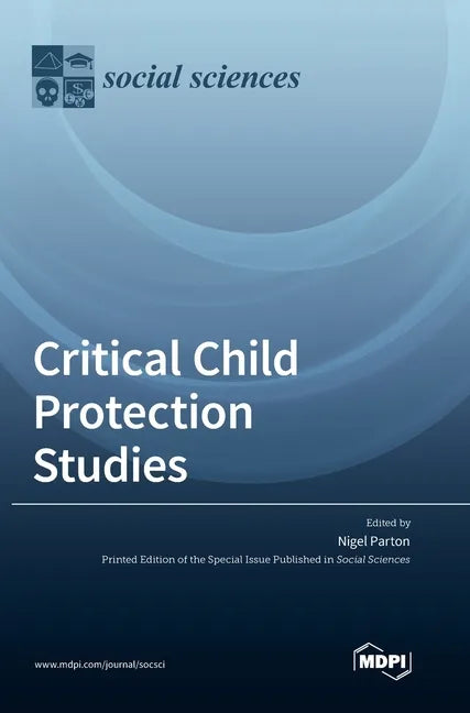 Critical Child Protection Studies - Hardcover