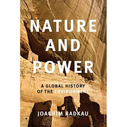 Nature and Power - Hardcover