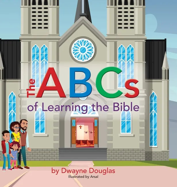 The ABCs of Learning the Bible - Hardcover