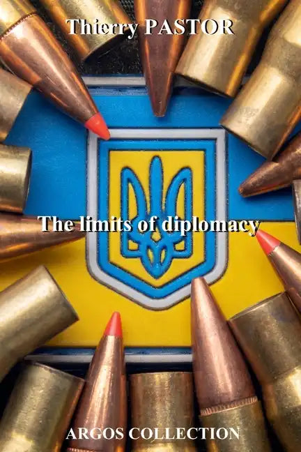 The limits of diplomacy: The clash of East-West dialogue - Paperback