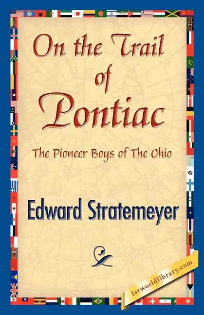 On the Trail of Pontiac - Paperback