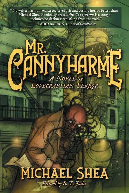 Mr. Cannyharme: A Novel of Lovecraftian Terror - Paperback