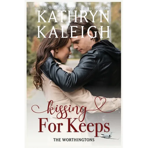 Kissing For Keeps - Paperback
