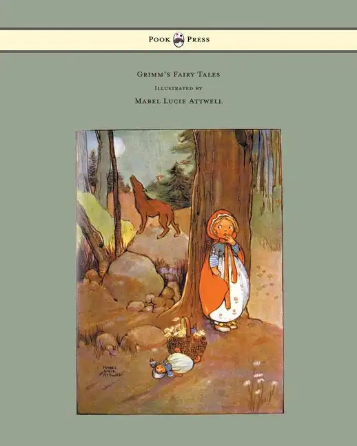 Grimm's Fairy Tales - Illustrated by Mabel Lucie Attwell - Hardcover