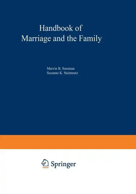 Handbook of Marriage and the Family - Paperback