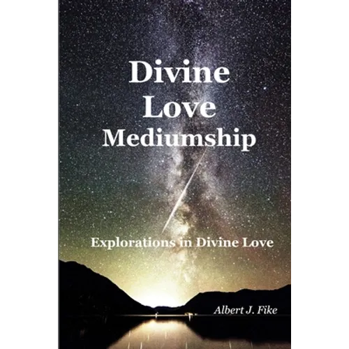 Divine Love Mediumship - Paperback