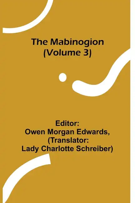 The Mabinogion (Volume 3) - Paperback