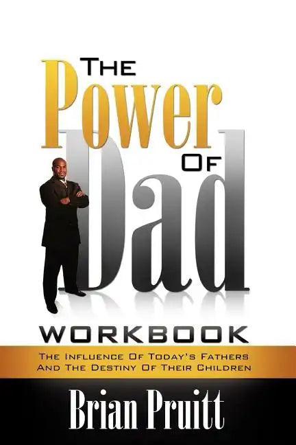 The Power of Dad Workbook - Paperback