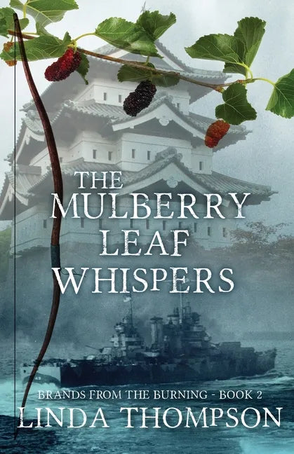 The Mulberry Leaf Whispers - Paperback