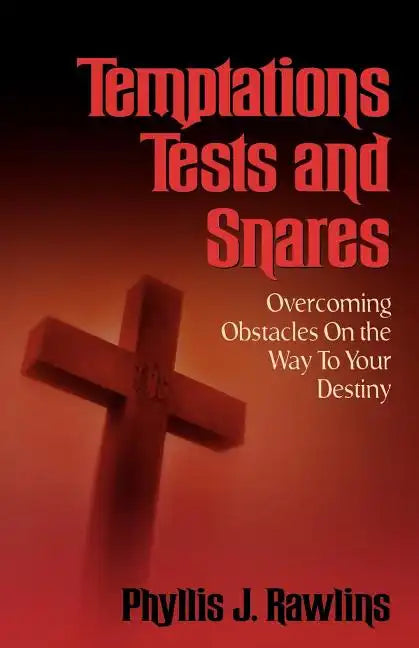 Temptations, Test and Snares - Paperback