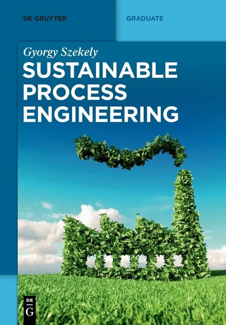 Sustainable Process Engineering - Paperback