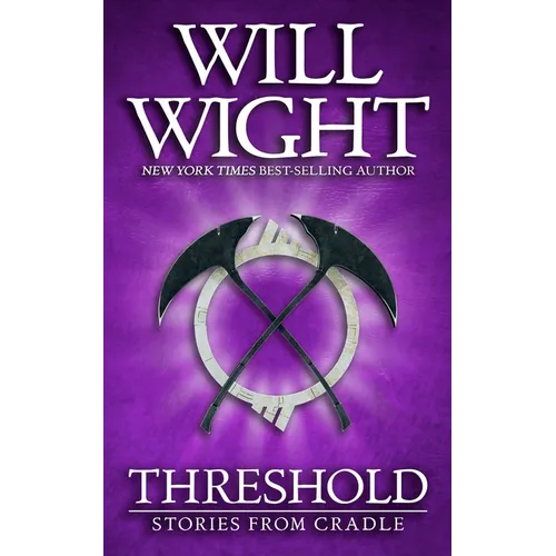 Threshold: Stories from Cradle - Hardcover