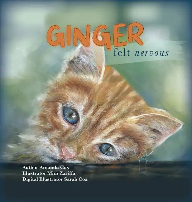 Ginger Felt Nervous - Hardcover