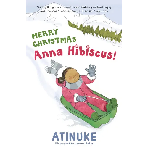 Merry Christmas, Anna Hibiscus! - Hardcover